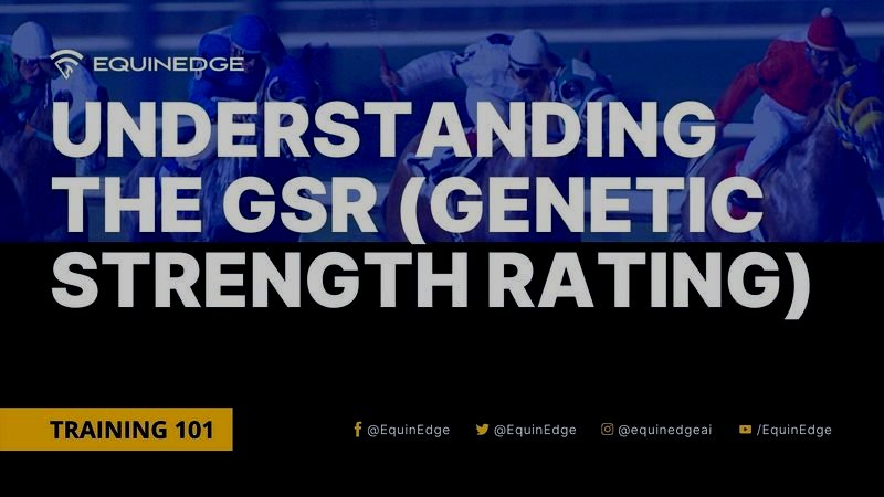 Understanding the GSR (Genetic Strength Rating)